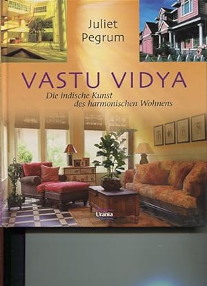 Seller image for Vastu vidya. die indische Kunst des harmonischen Wohnens. for sale by Antiquariat Buchkauz