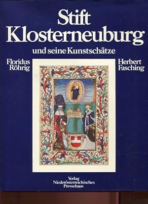 Bild des Verkufers fr Stift Klosterneuburg und seine Kunstschtze. zum Verkauf von Antiquariat Buchkauz