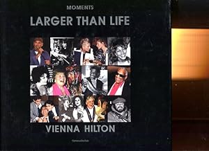 Bild des Verkufers fr Moments larger than Life - Hilton Vienna. zum Verkauf von Antiquariat Buchkauz