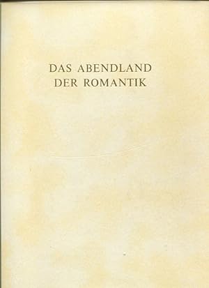 Das Abendland der Romantik. 1789 - 1850.