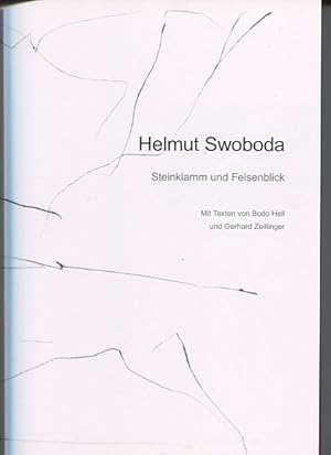 Imagen del vendedor de Steinklamm und Felsenblick. mit Texten von Bodo Hell, Gerhard Zeilinger, Andrea Schurian. a la venta por Antiquariat Buchkauz