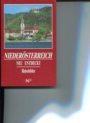 Bild des Verkufers fr Niedersterreich neu entdeckt. Reisebilder - Band 3. zum Verkauf von Antiquariat Buchkauz