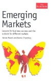 Imagen del vendedor de Emerging Markets. Lessons for Business Success and the Outlook for Different Markets - Economist. a la venta por Antiquariat Buchkauz