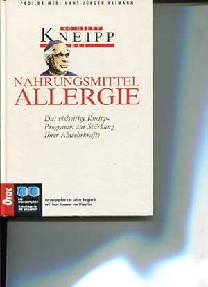 Seller image for Nahrungsmittelallergie. Das vielseitige Kneipp-Programm zur Strkung Ihrer Abwehrkrfte. So hilft Kneipp bei . Die Sprechstunde. Ratschlge fr die Gesundheit. for sale by Antiquariat Buchkauz