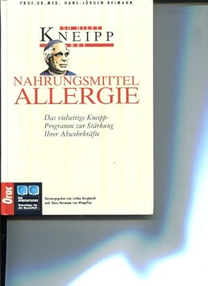 Seller image for Nahrungsmittelallergie. Das vielseitige Kneipp-Programm zur Strkung Ihrer Abwehrkrfte. So hilft Kneipp bei . Die Sprechstunde. Ratschlge fr die Gesundheit. for sale by Antiquariat Buchkauz