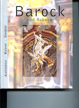 Bild des Verkufers fr Barock und Rokoko Architektur, Malerei, Skulptur. zum Verkauf von Antiquariat Buchkauz