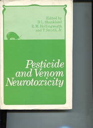 Imagen del vendedor de Pesticide and Venom Neurotoxicity. a la venta por Antiquariat Buchkauz