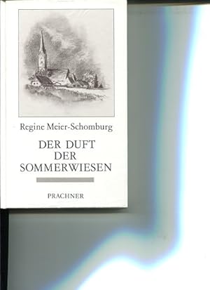 Bild des Verkufers fr Der Duft der Sommerwiesen. Erzhlungen. zum Verkauf von Antiquariat Buchkauz