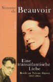 Seller image for Eine transatlantische Liebe. Briefe an Nelson Algren 1947 - 1964. for sale by Antiquariat Buchkauz