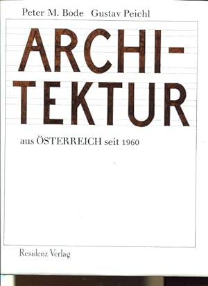 Architektur aus Österreich seit 1960.