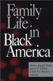 Bild des Verkufers fr Family Life in Black America. zum Verkauf von Antiquariat Buchkauz