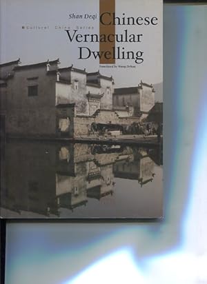 Imagen del vendedor de Chinese Vernacular Dwelling. Cultural China Series. a la venta por Antiquariat Buchkauz