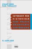 Internet für Historiker. eine praxisorientierte Einführung.