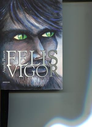 Felis Vigor. Roman.