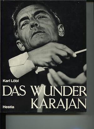 Bild des Verkufers fr Das Wunder Karajan. zum Verkauf von Antiquariat Buchkauz