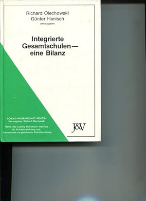 Seller image for Integrierte Gesamtschulen. Eine Bilanz. Schule, Wissenschaft, Politik, Band 2. for sale by Antiquariat Buchkauz