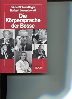 Seller image for Die Krpersprache der Bosse for sale by Antiquariat Buchkauz