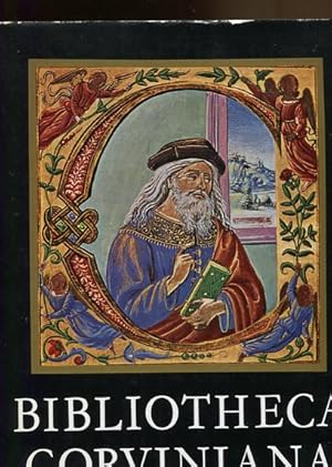 Seller image for Bibliotheca Corviniana. Die Bibliothek des Knigs Matthias Corvinus von Ungarn. for sale by Antiquariat Buchkauz