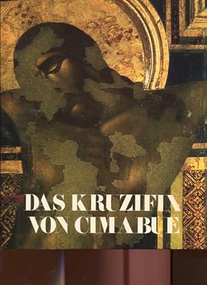 Seller image for Das Kruzifix von Cimabue. Bayerische Staatsgemldesammlungen. for sale by Antiquariat Buchkauz