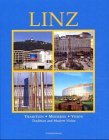 Bild des Verkufers fr Linz. Tradition - Moderne - Vision. Text in deutsch / englisch. mit einem einl. Essay von Christoph Wagner. Mit Farbbildern von Peter Wurst . u.a. Hrsg. und mit Texten ausgestattet von Joachim Klinger. Transl. by Michael Bell. zum Verkauf von Antiquariat Buchkauz