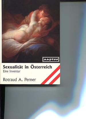 Bild des Verkufers fr Sexualitt in sterreich. Eine Inventur. Unter Mitarb. von Lieselotte Brodil . zum Verkauf von Antiquariat Buchkauz