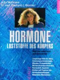 Seller image for Hormone. Luststoffe des Krpers. Sdwest-Kursbuch. for sale by Antiquariat Buchkauz