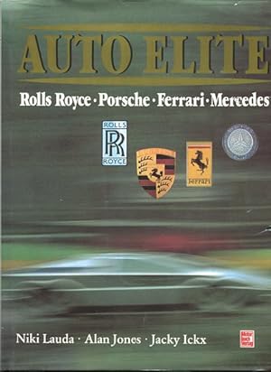 Bild des Verkufers fr Auto-Elite. Rolls Royce, Porsche, Ferrari, Mercedes. zum Verkauf von Antiquariat Buchkauz