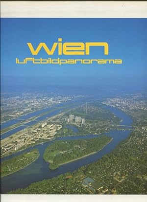 Seller image for Wien Luftbildpanorama - Vienna aerial panorama. for sale by Antiquariat Buchkauz