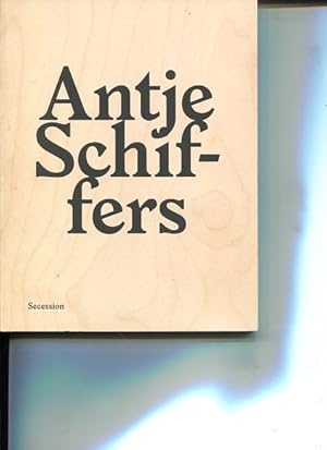 Bild des Verkufers fr Antje Schiffers - Secession, 6.7. - 9.9.2007. anlsslich der Ausstellung Groes Bauern-Theater von Antje Schiffers. zum Verkauf von Antiquariat Buchkauz