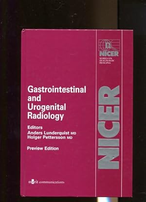 Seller image for Gastrointestinal and Urogenital Radiology. Nicer Series on Diagnostic Imaging. for sale by Antiquariat Buchkauz