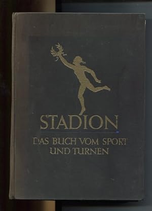 Image du vendeur pour Stadion. Das Buch von Sport und Turnen, Gymnastik und Spiel. mis en vente par Antiquariat Buchkauz