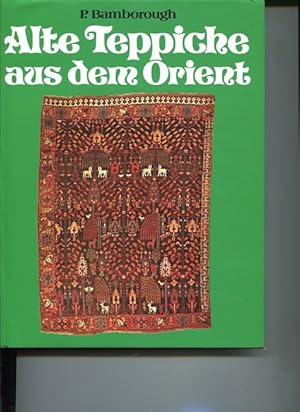 Imagen del vendedor de Alte Teppiche aus dem Orient. a la venta por Antiquariat Buchkauz