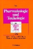 Bild des Verk�ufers f�r Pharmakologie und Toxikologie : Lehrbuch f�r Studierende der Medizin, Pharmazie und Naturwissenschaften ; mit 305 Tabellen. Mit Beitr. von B. Ahlemeyer . zum Verkauf von Antiquariat Buchkauz