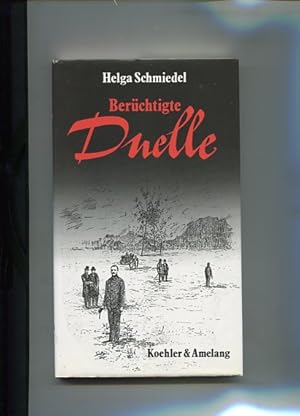 Seller image for Berchtigte Duelle. for sale by Antiquariat Buchkauz