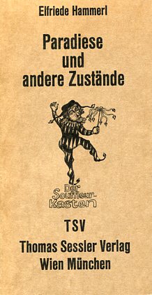 Seller image for Paradiese und andere Zustnde. Fernsehspiel. Der Souffleurkasten. for sale by Antiquariat Buchkauz
