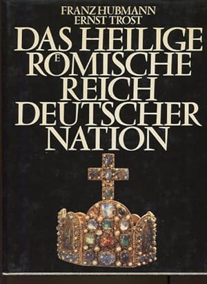 Imagen del vendedor de Das Heilige rmische Reich deutscher Nation. a la venta por Antiquariat Buchkauz