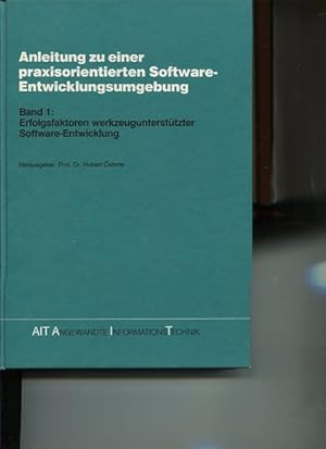 Bild des Verkufers fr Anleitung zu einer praxisorientierten Softwareentwicklung - 2 Bnde. Band 1. Erforlgsfaktoren werkzeuguntersttzter Software-Entwicklung, Band 2. Entwicklungssysteme und 4.-Generation-Sprachen. zum Verkauf von Antiquariat Buchkauz