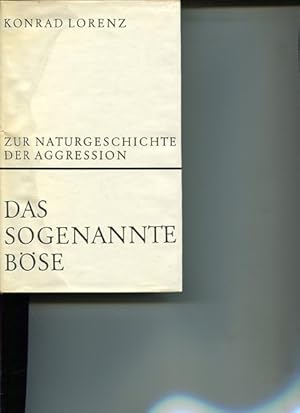Bild des Verkufers fr Das sogenannte Bse. Zur Naturgeschichte der Aggression. zum Verkauf von Antiquariat Buchkauz