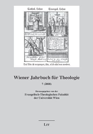 Immagine del venditore per Wiener Jahrbuch fr Theologie - Schwerpunktthema - Protestantische Identitt im europischen Kontext. venduto da Antiquariat Buchkauz