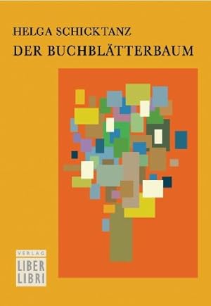 Der Buchblätterbaum. Geschichten für Lesehungrige.