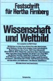 Bild des Verkufers fr Wissenschaft und Weltbild. Festschrift fr Hertha Firnberg. zum Verkauf von Antiquariat Buchkauz