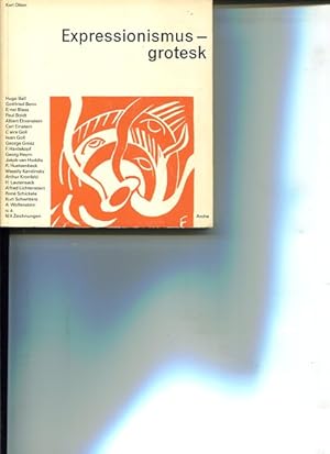 Bild des Verkufers fr Expressionismus - grotesk. zum Verkauf von Antiquariat Buchkauz
