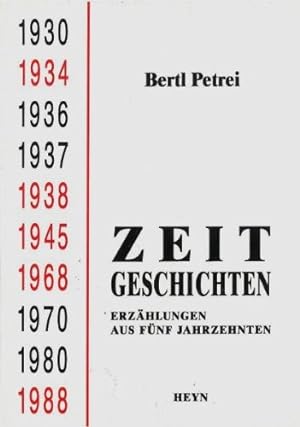 Seller image for Zeitgeschichten - Erzhlungen aus 5 Jahrzehnten. for sale by Antiquariat Buchkauz