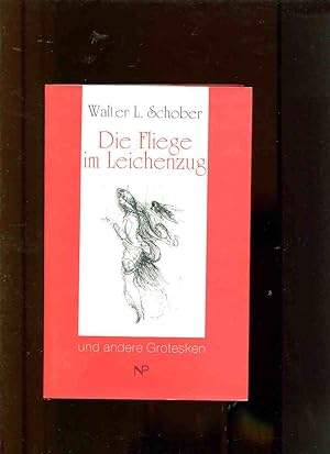 Seller image for Die Fliege im Leichenzug und andere Grotesken. for sale by Antiquariat Buchkauz