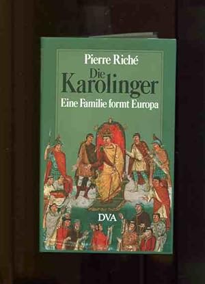 Bild des Verkufers fr Die Karolinger - eine Familie formt Europa. zum Verkauf von Antiquariat Buchkauz