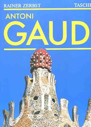 Seller image for Gaudi 1852 - 1926 Antoni Gaud i Cornet - ein Leben in der Architektur. for sale by Antiquariat Buchkauz