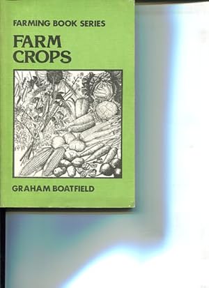 Bild des Verkufers fr Farm Crops. Farming Book Series. zum Verkauf von Antiquariat Buchkauz