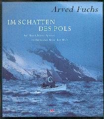 Bild des Verkufers fr Im Schatten des Pols. Auf Shackletons Spuren im hrtesten Meer der Welt. zum Verkauf von Antiquariat Buchkauz