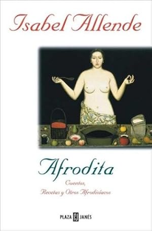 Afrodita - Cuentos, Recetas y Otros Afrod.
