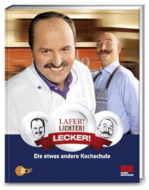 Seller image for Lafer ! Lichter ! Lecker !. for sale by Antiquariat Buchkauz